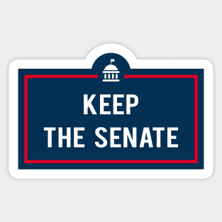 Keep The Senate Sticker